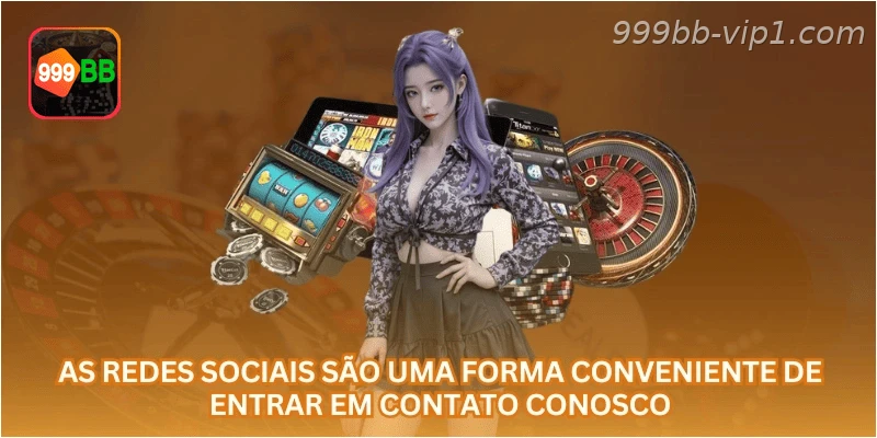 As redes sociais são uma forma conveniente de entrar em contato conosco.