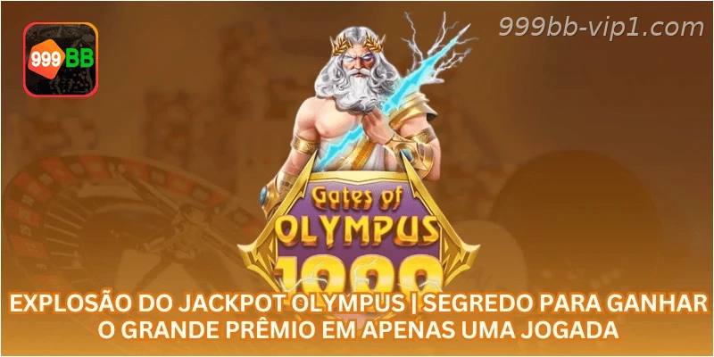 Explosão do Jackpot Olympus | Segredo para Ganhar o Grande Prêmio em Apenas uma Jogada.
