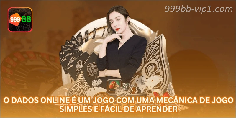O Dados online é um jogo com uma mecânica de jogo simples e fácil de aprender.