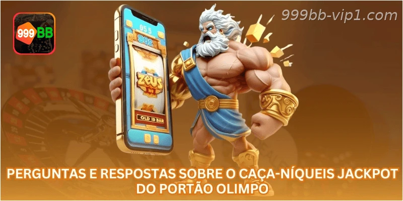 Perguntas e respostas sobre o caça-níqueis Jackpot do Portão Olimpo
